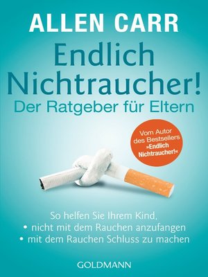 cover image of Endlich Nichtraucher!--Der Ratgeber für Eltern